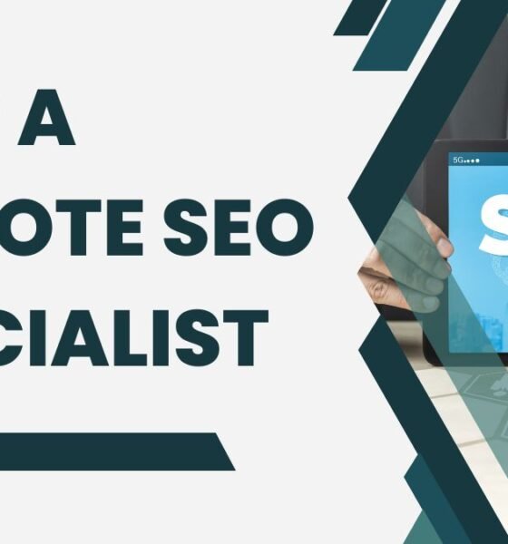 Hire a Remote SEO Specialist For Your Business in 2025