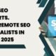 Hire Remote SEO Specialists in 2025 -Hire SEO Experts