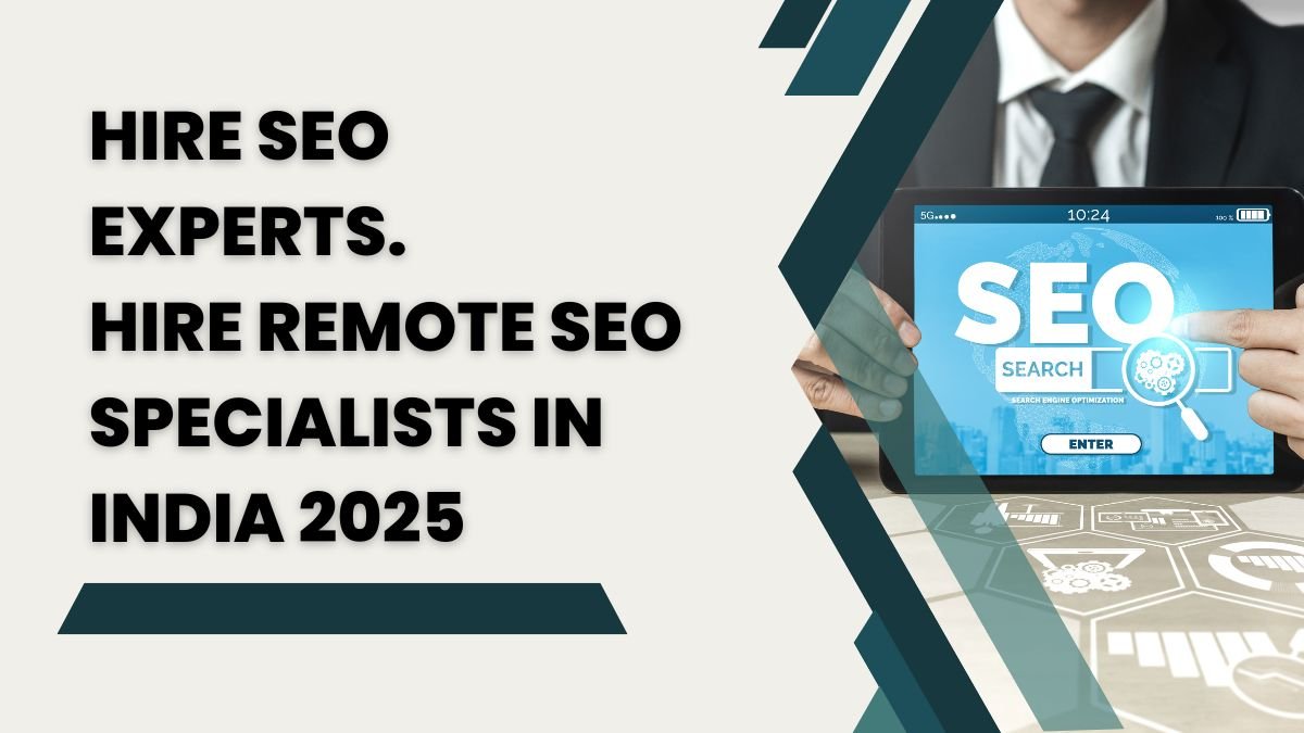 Hire Remote SEO Specialists in 2025 -Hire SEO Experts